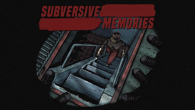 Subversive Memories.png