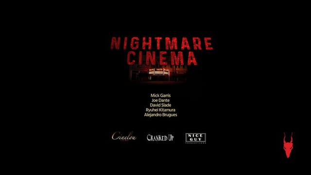 NIGHTMARE CINEMA