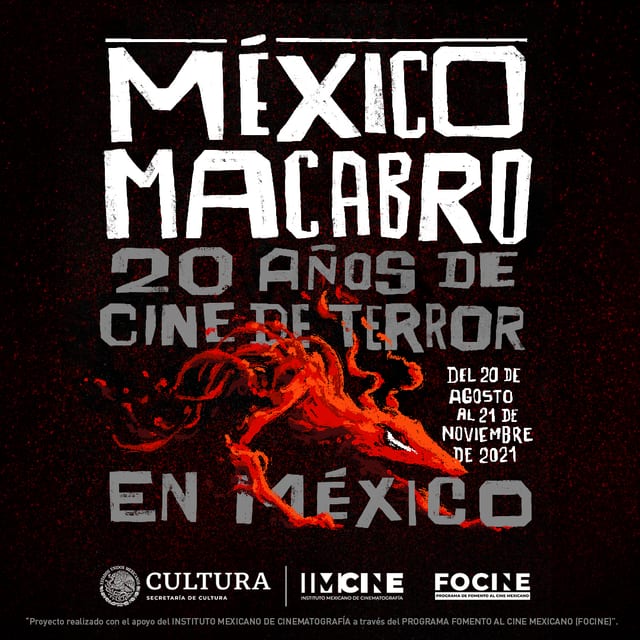 MÉXICO MACABRO: 20 AÑOS DE CINE DE TERROR EN MÉXICO