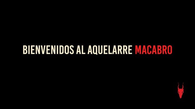 BIENVENIDOS AL AQUELARRE MACABRO