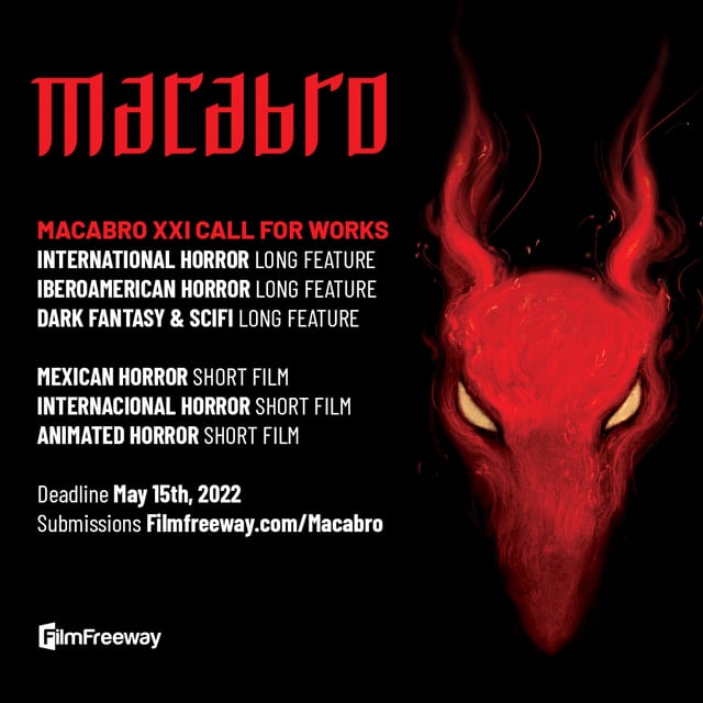 Macabro XXI Call for Works!