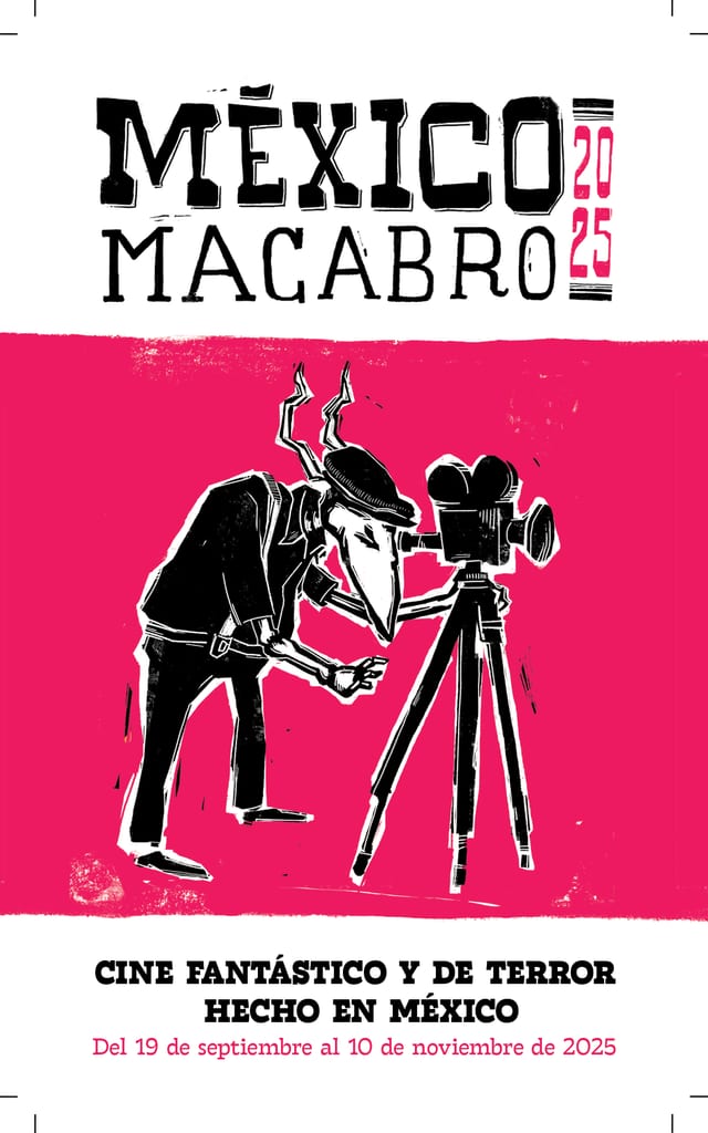 MÉXICO MACABRO 2025: RESCATANDO, REVISANDO Y REDEFINIENDO EL CINE MEXICANO DE HORROR