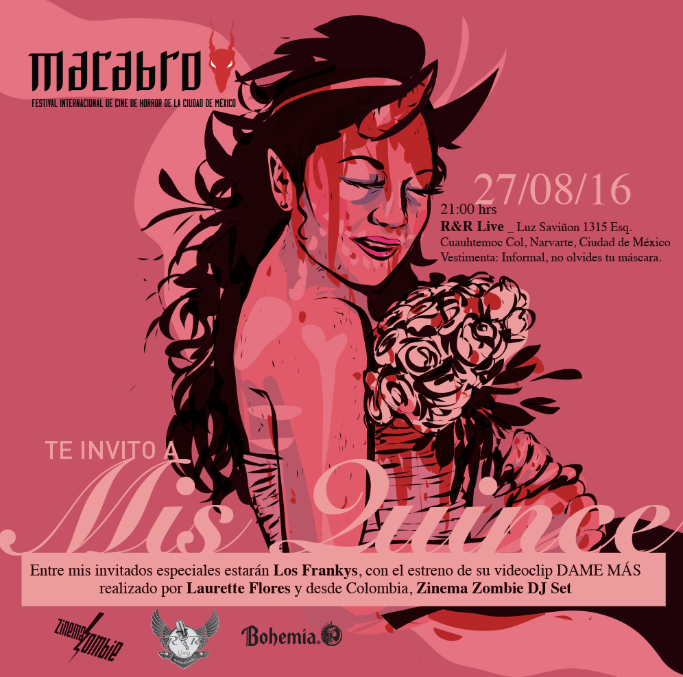Te invito a mis quince #MacabroXV