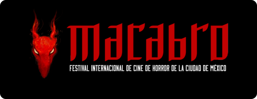 Macabro Festival Internacional De Cine De Horror Macabro