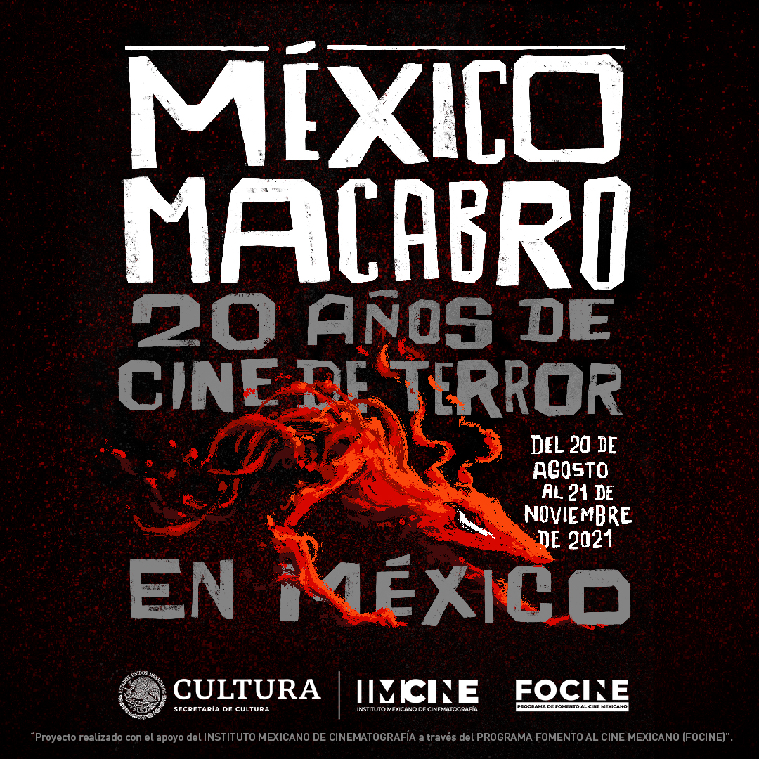 MÉXICO MACABRO: 20 AÑOS DE CINE DE TERROR EN MÉXICO
