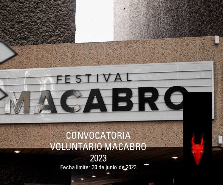Convocatoria Voluntario Macabro 2023