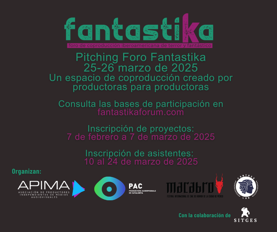 Se abre la convocatoria de recepción de proyectos para FANTASTIKA Foro de Coproducción Iberoamericana de Terror y Fantástico