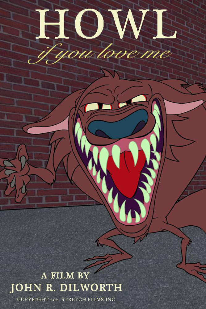 Howl If You Love Me poster