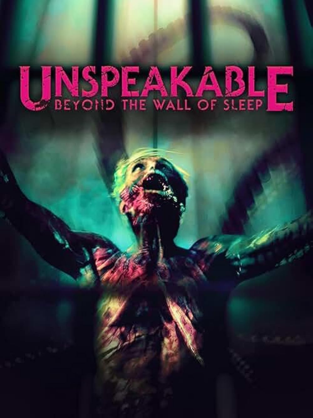 Unspeakable: Beyond the Wall of Sleep poster