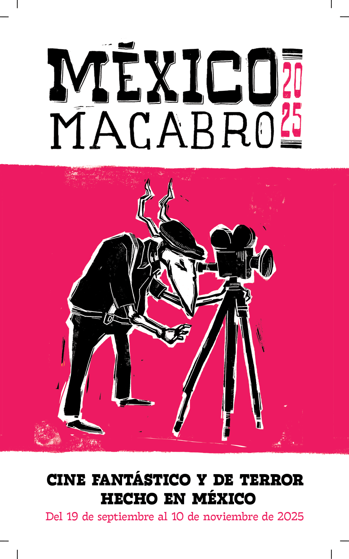 MÉXICO MACABRO 2025: RESCATANDO, REVISANDO Y REDEFINIENDO EL CINE MEXICANO DE HORROR
